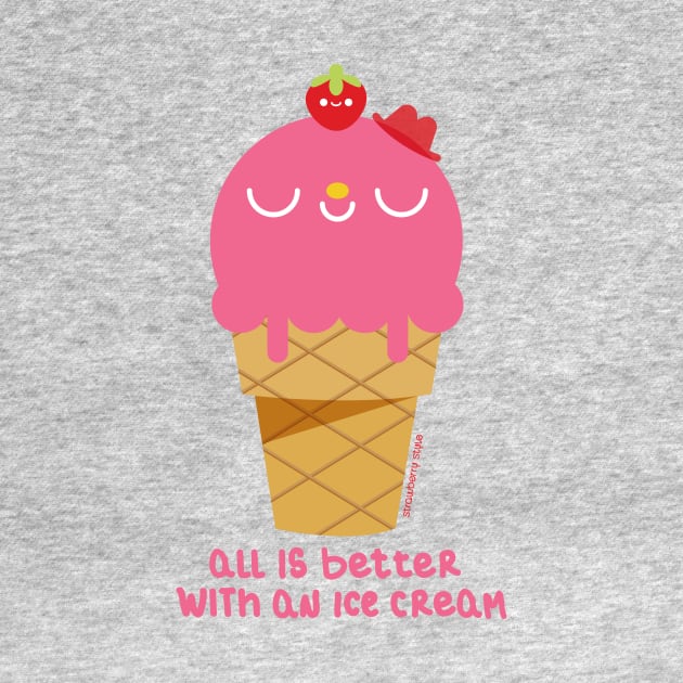 all is better with an ice cream by strawberrystyle